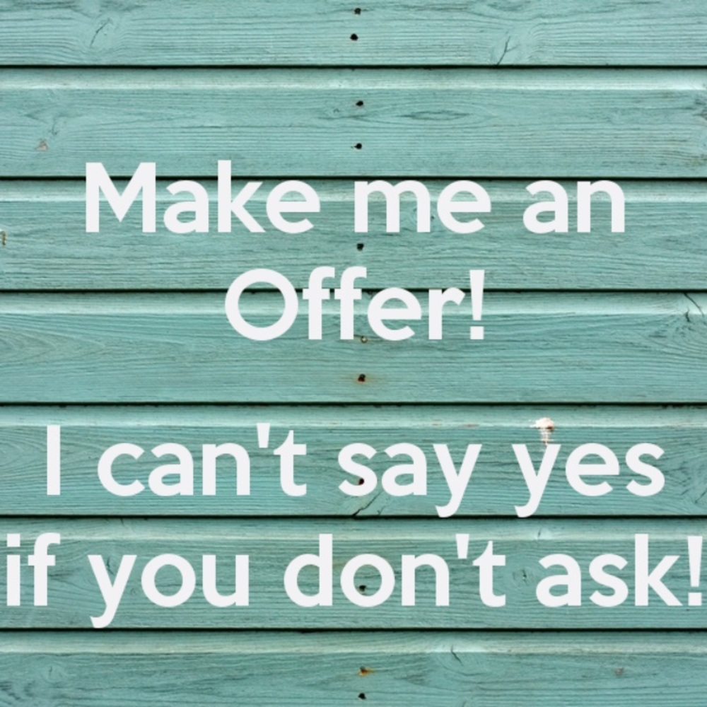 Make me an offer